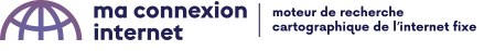Ma Connexion Internet - moteur de recherche cartographique de l'internet fixe